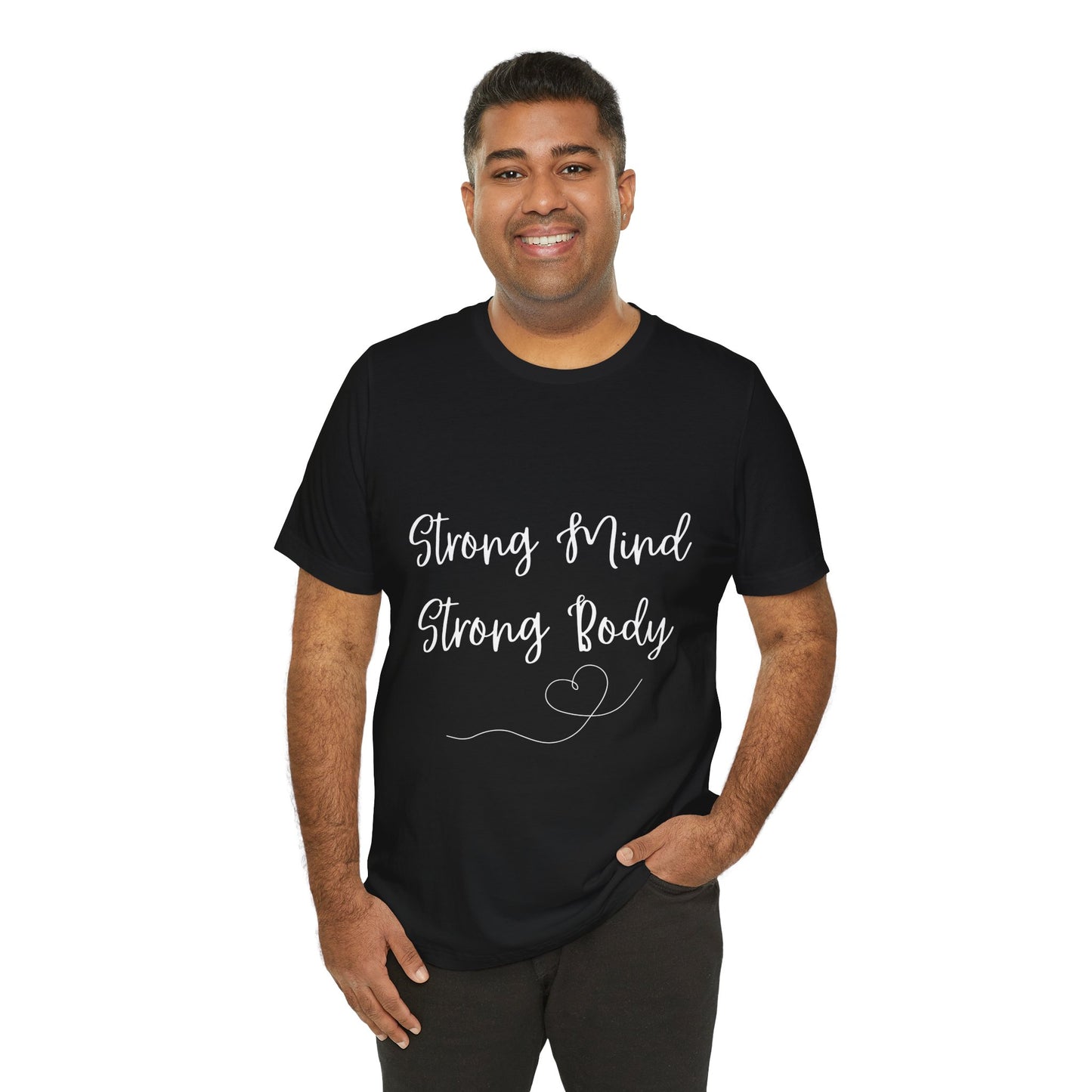 Motivational Unisex Tee - "Strong Mind Strong Body"