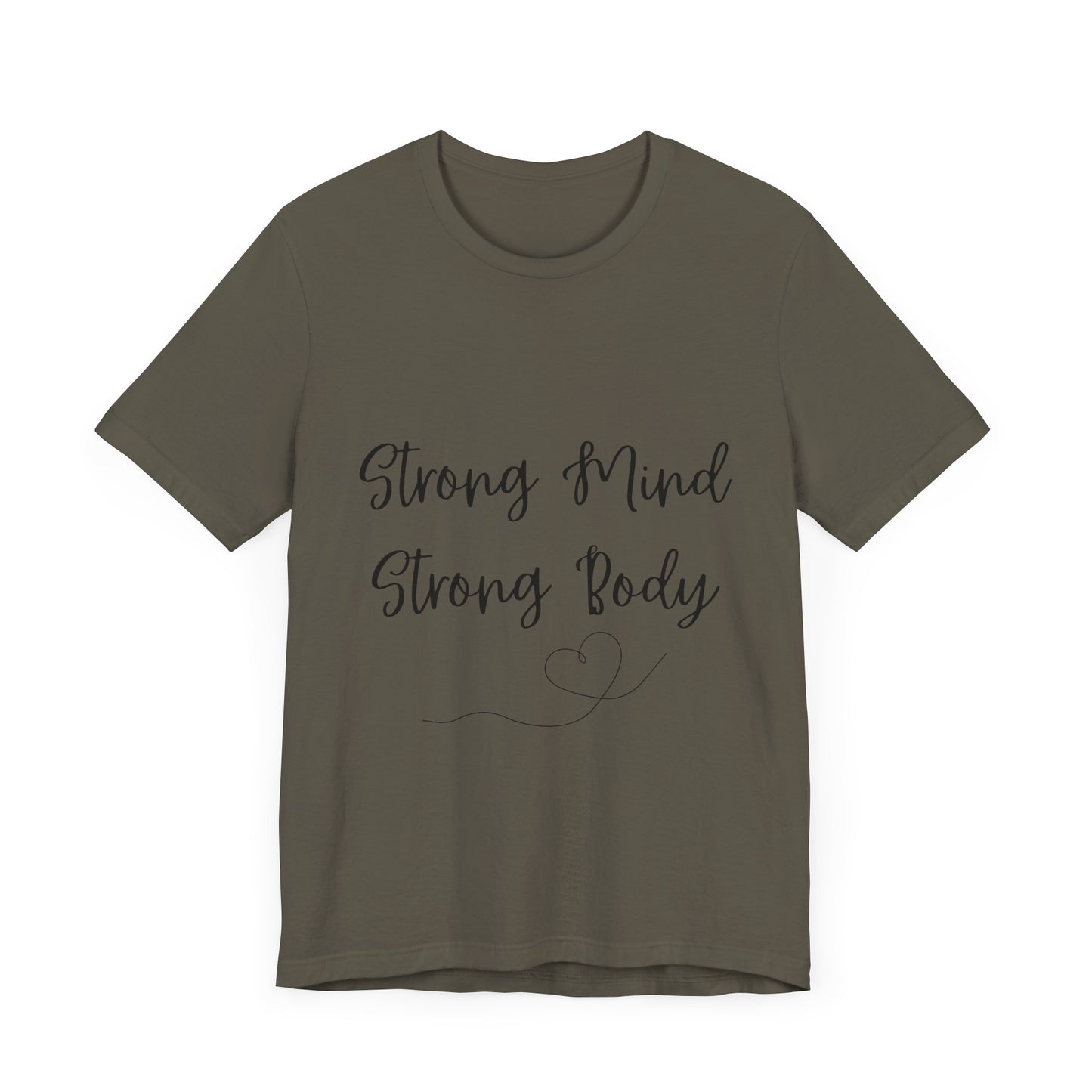 Motivational Unisex Tee - "Strong Mind Strong Body"