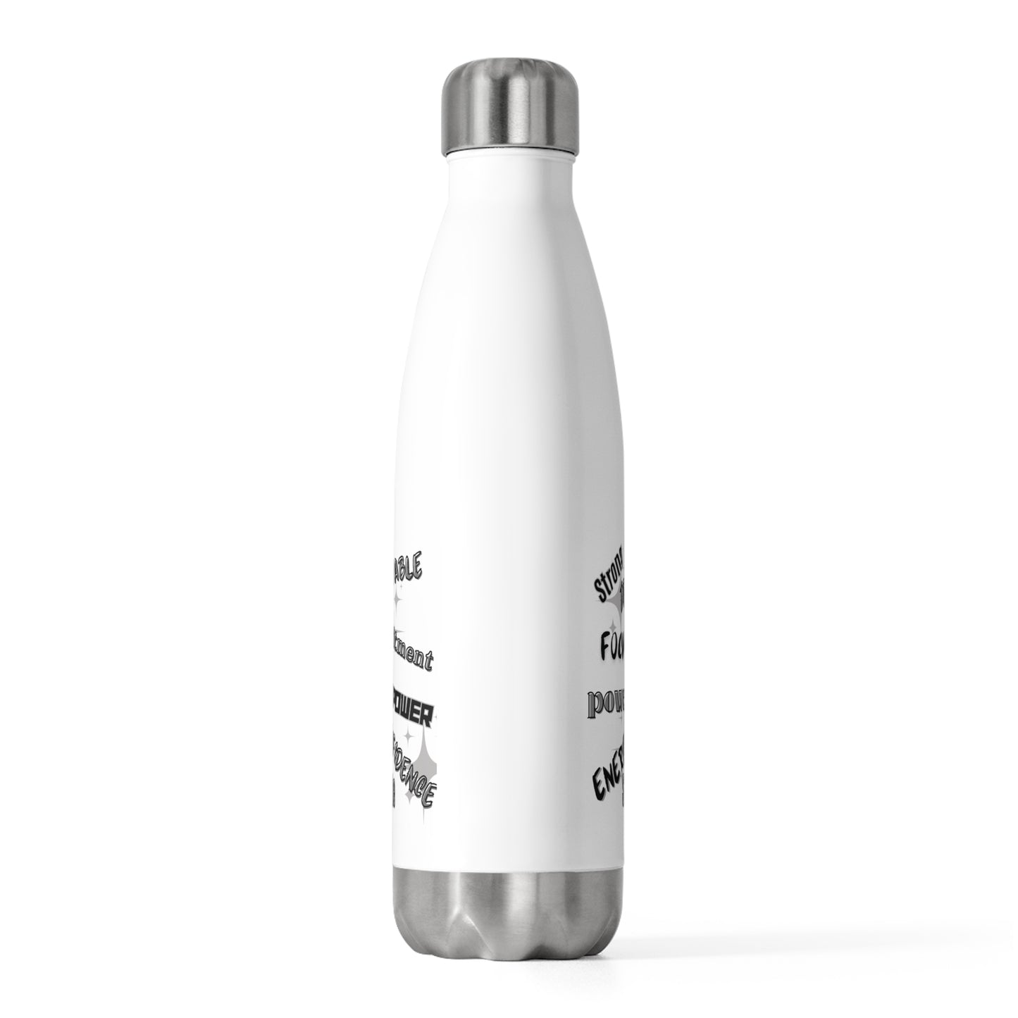 Inspirational 20oz Insulated Water Bottle - Strength & Courage Quotes