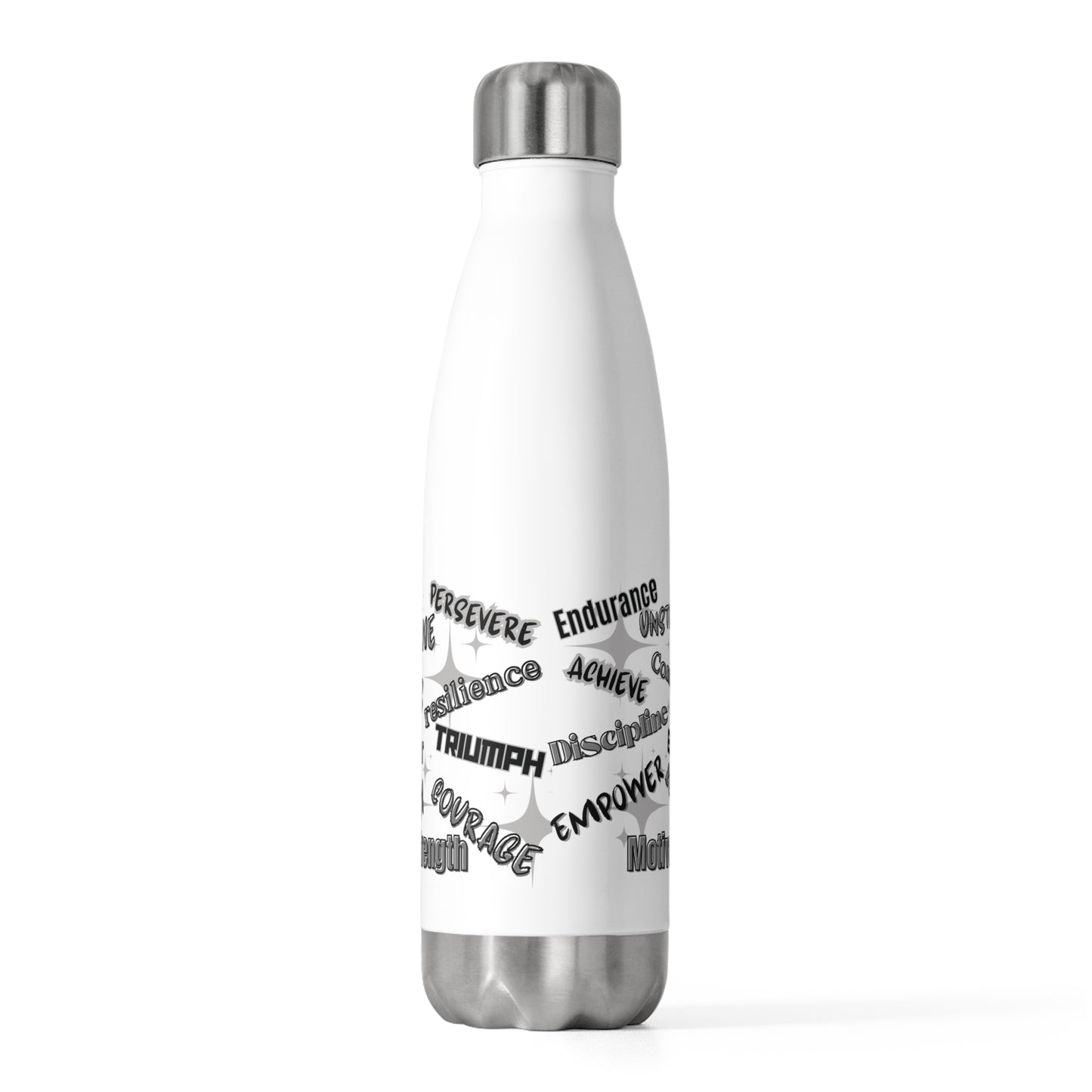 Inspirational 20oz Insulated Water Bottle - Strength & Courage Quotes